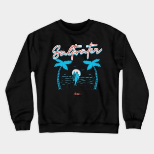 Saltwater Soul Crewneck Sweatshirt